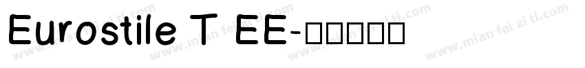 Eurostile T EE字体转换